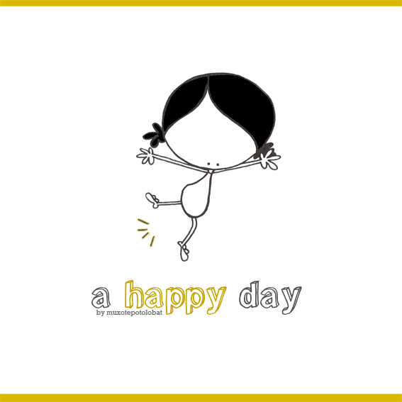 a happy day